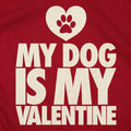 My Dog Is My Valentine Paw Print Heart Design