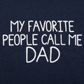 My Favorite People Call Me Dad