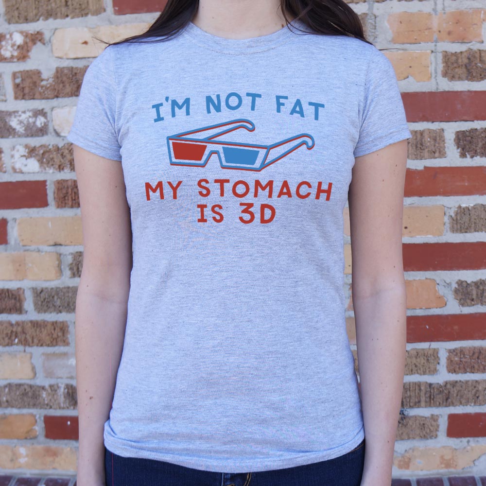 I'm Not Fat My Stomach is 3D with 3D Glasses