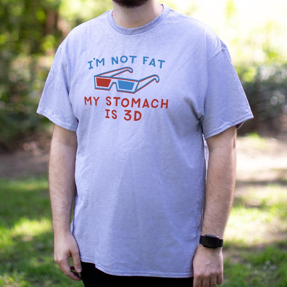 I'm Not Fat My Stomach is 3D with 3D Glasses