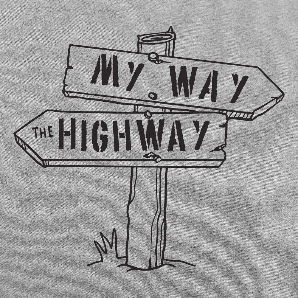 My Way the Highway Road Sign