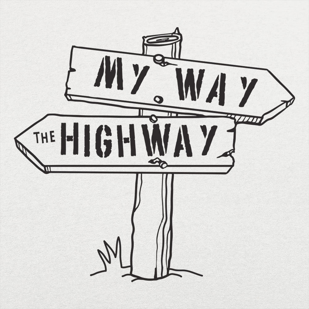 My Way the Highway Road Sign