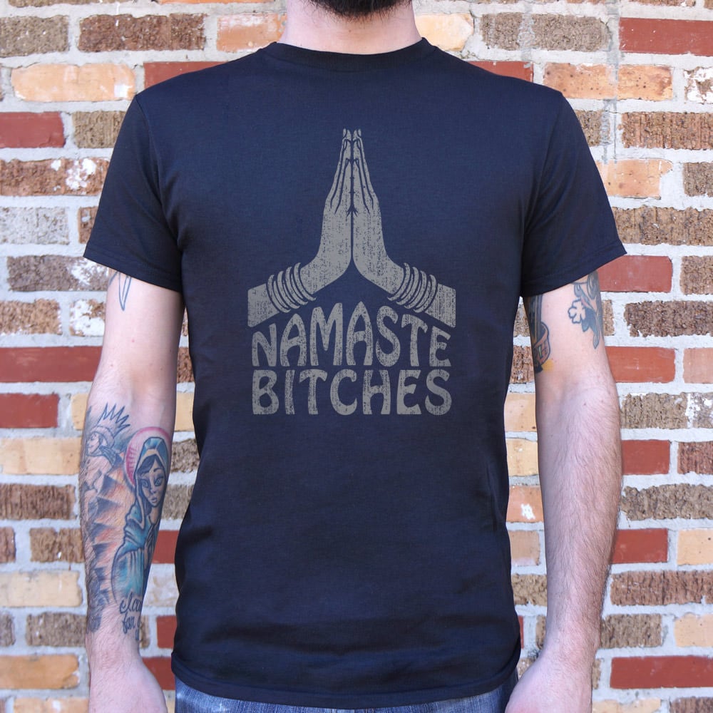 Namaste Bitches Yoga Prayer Hands Pun
