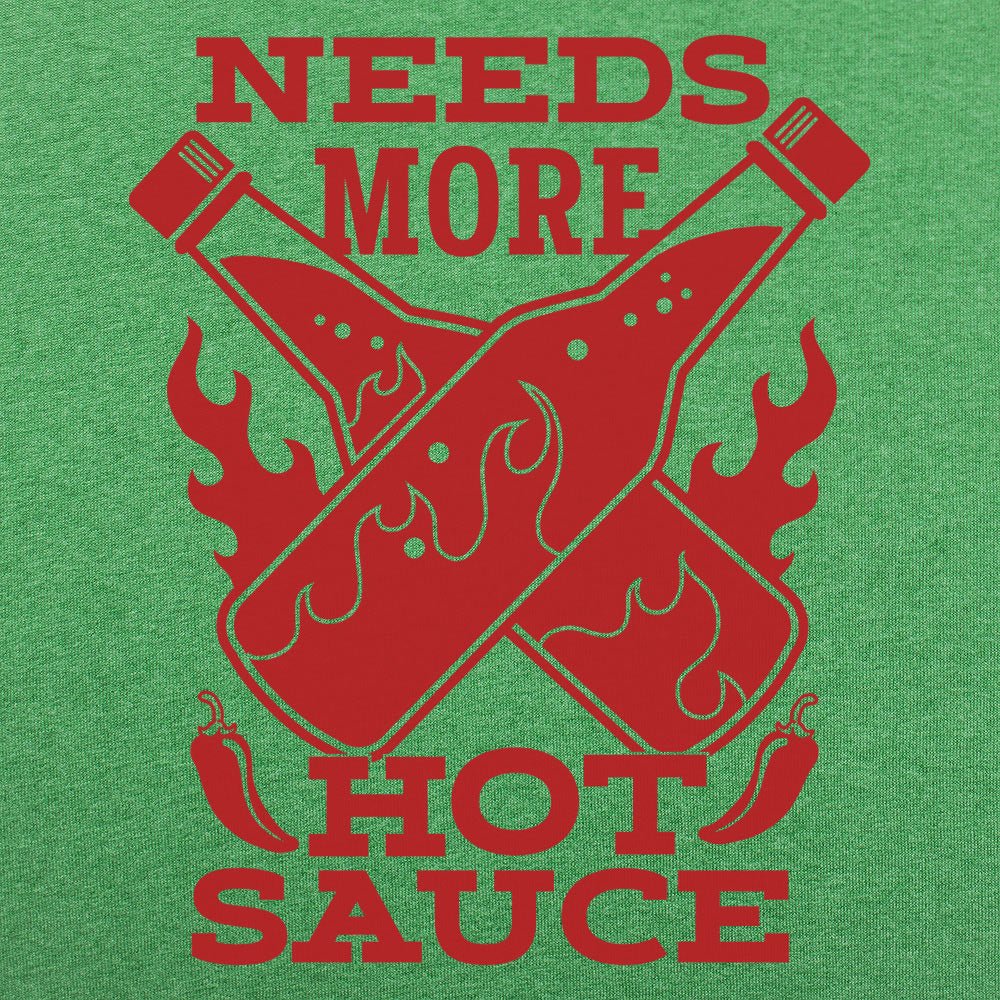 Needs More Hot Sauce