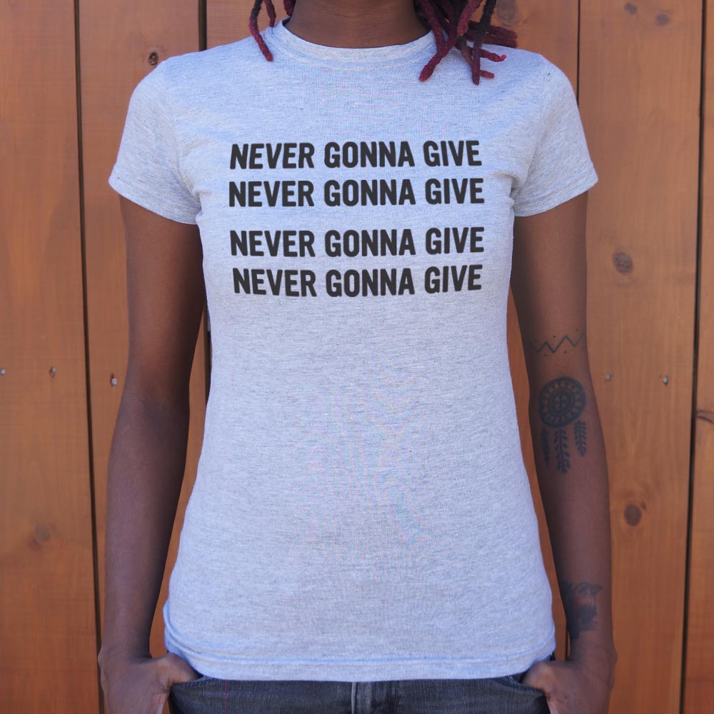 Never Gonna Give Repeated 80s Retro Song Lyric
