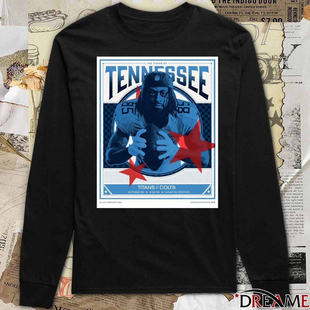 The Titans Of Tennessee Titans At Colts October 26 2025 Lucas Oil Stadium Poster t-shirt