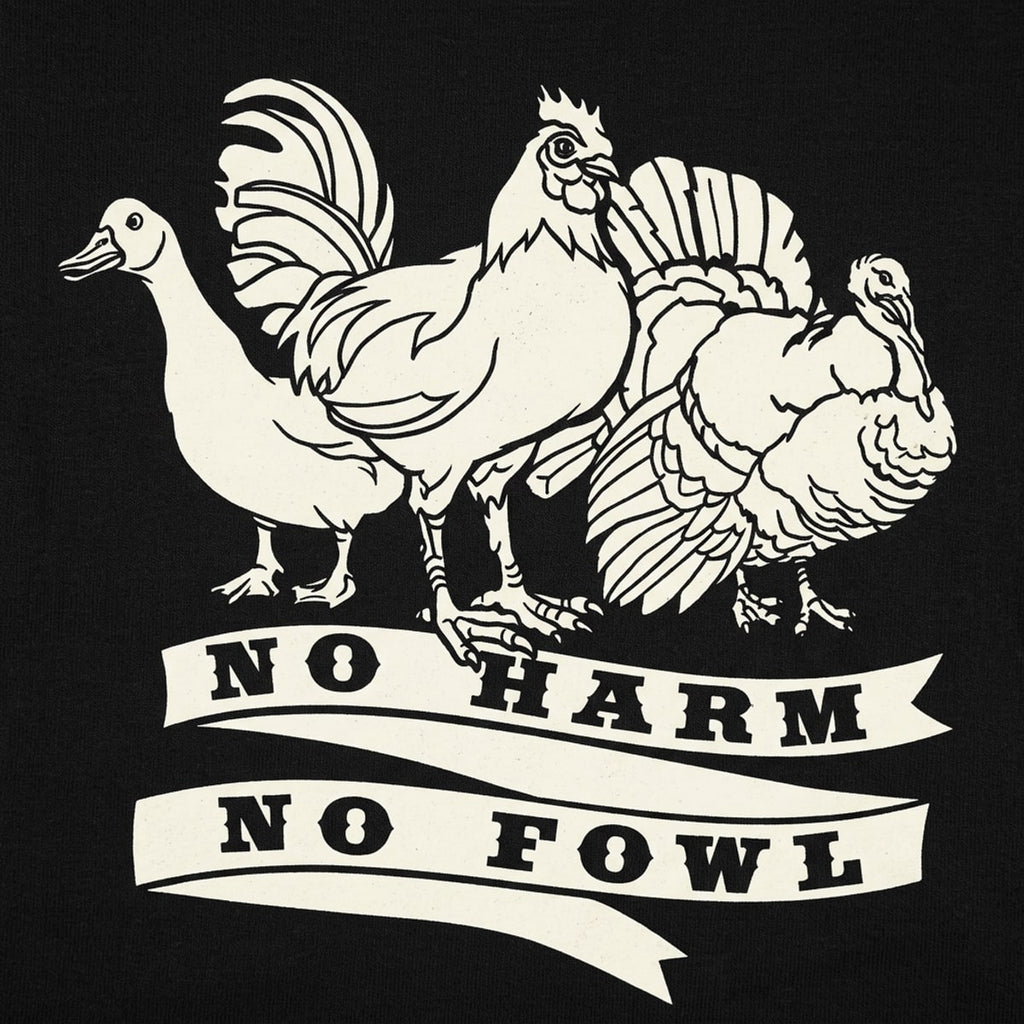 No Harm No Fowl Goose Rooster and Turkey Pun
