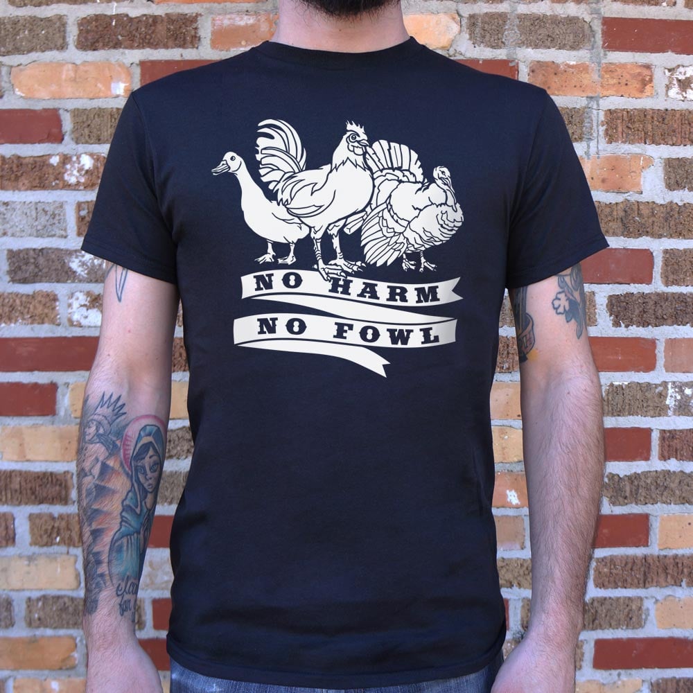 No Harm No Fowl Goose Rooster and Turkey Pun