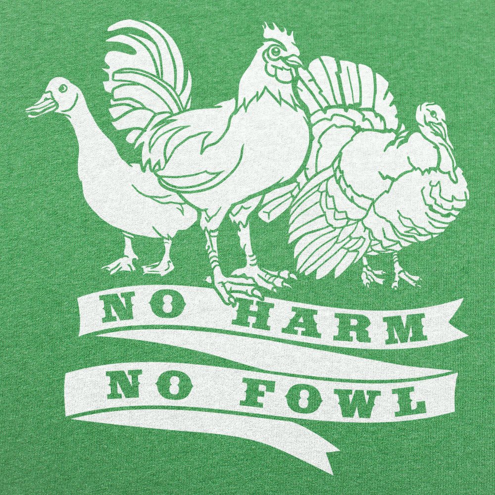 No Harm No Fowl Goose Rooster and Turkey Pun