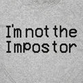 Not The Impostor Sus Crewmate Space Meme