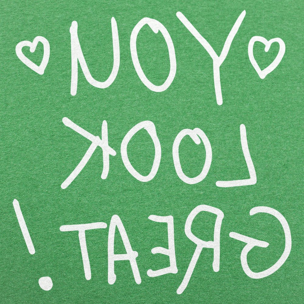 Note to Self You Look Great Backwards Mirror Message