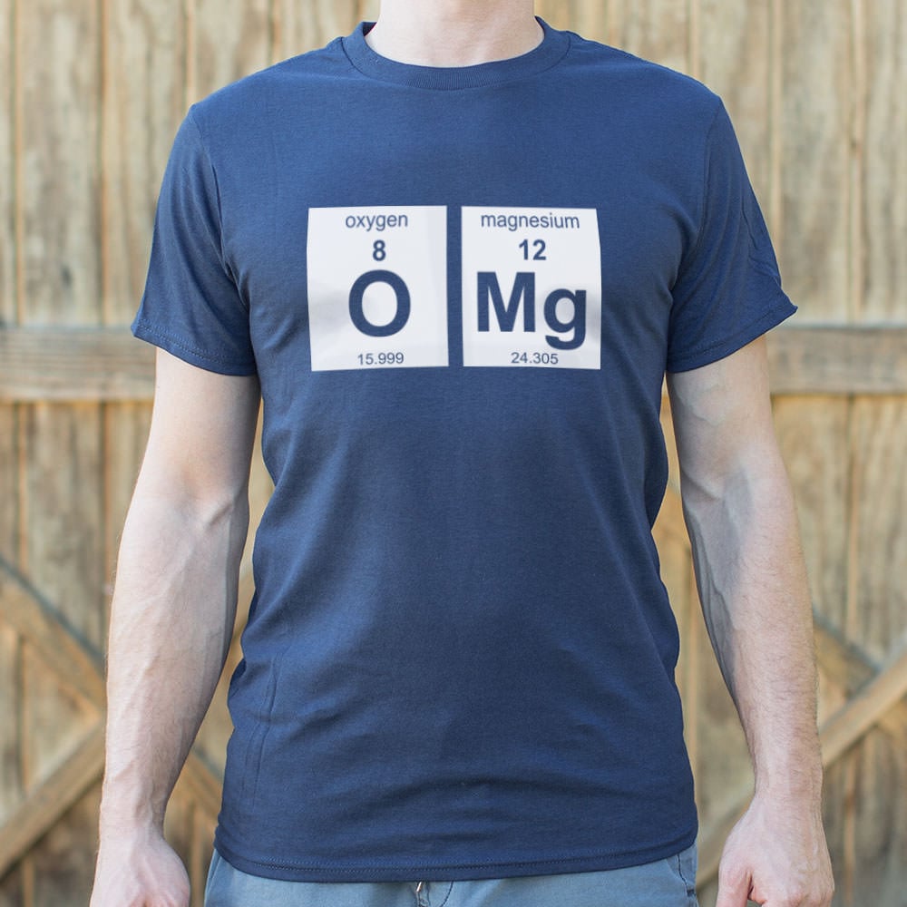 OMG Elements Oxygen and Magnesium Periodic Table Pun