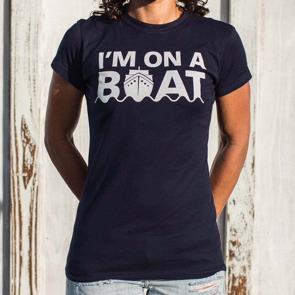 I'm On A Boat Nautical Cruise Ship Design