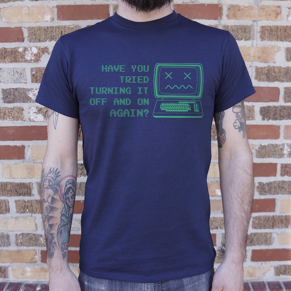 Have You Tried Turning It Off and On Again Dead Computer