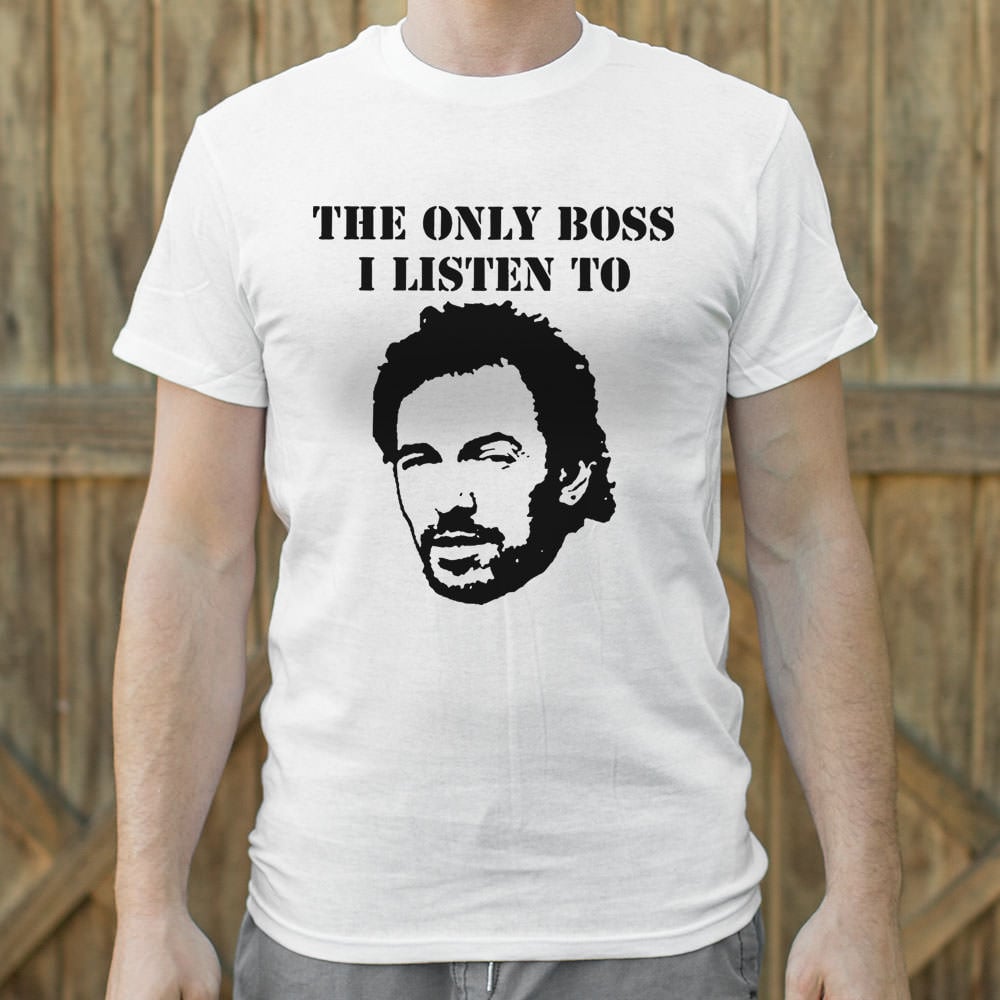 The Only Boss I Listen To