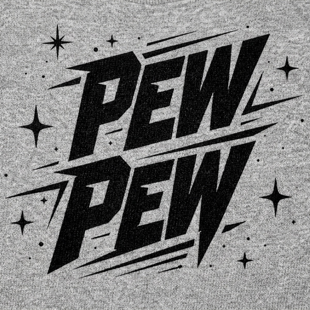 PEW PEW