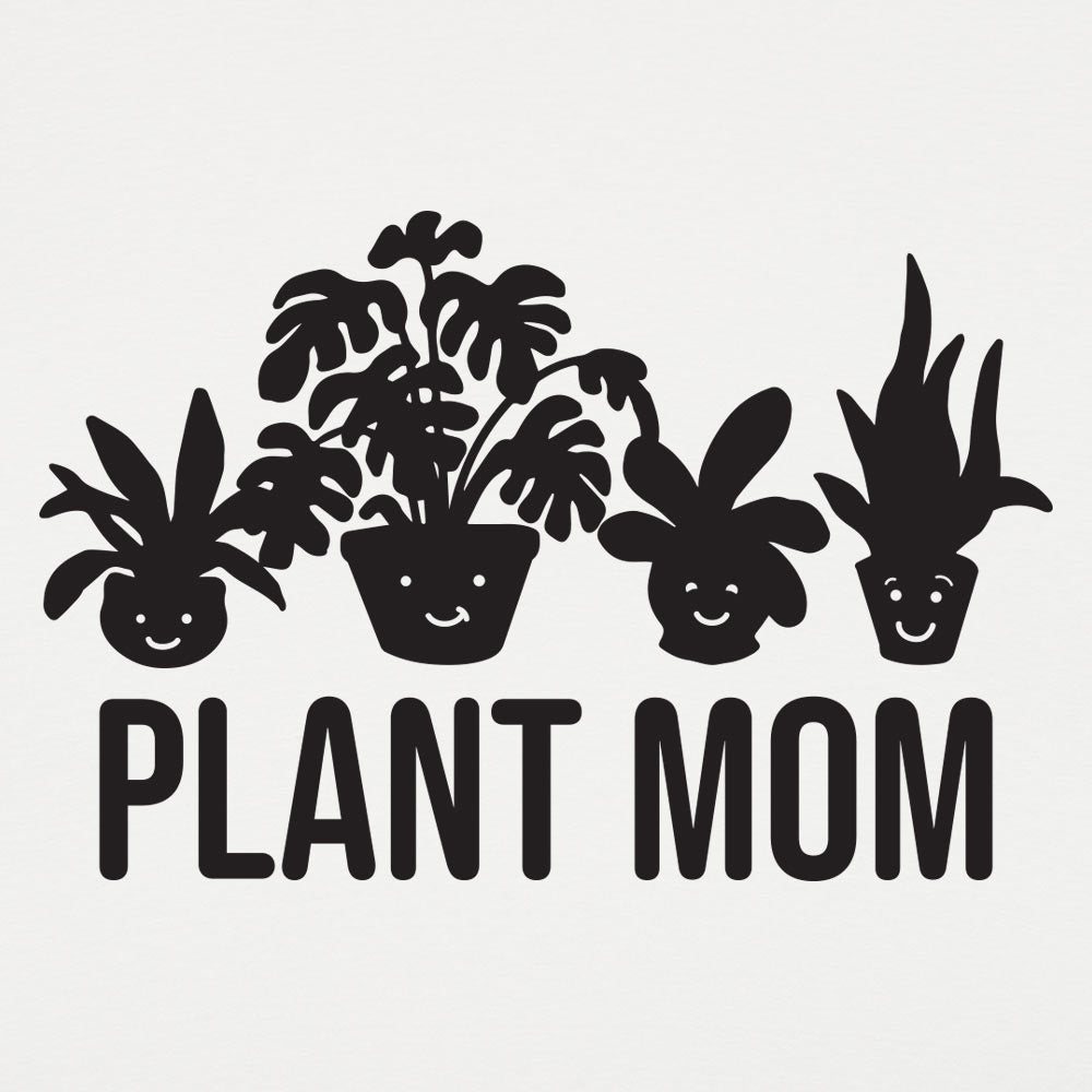 Plant Mom