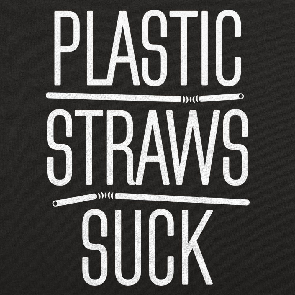 Plastic Straws Suck Anti Plastic Pun