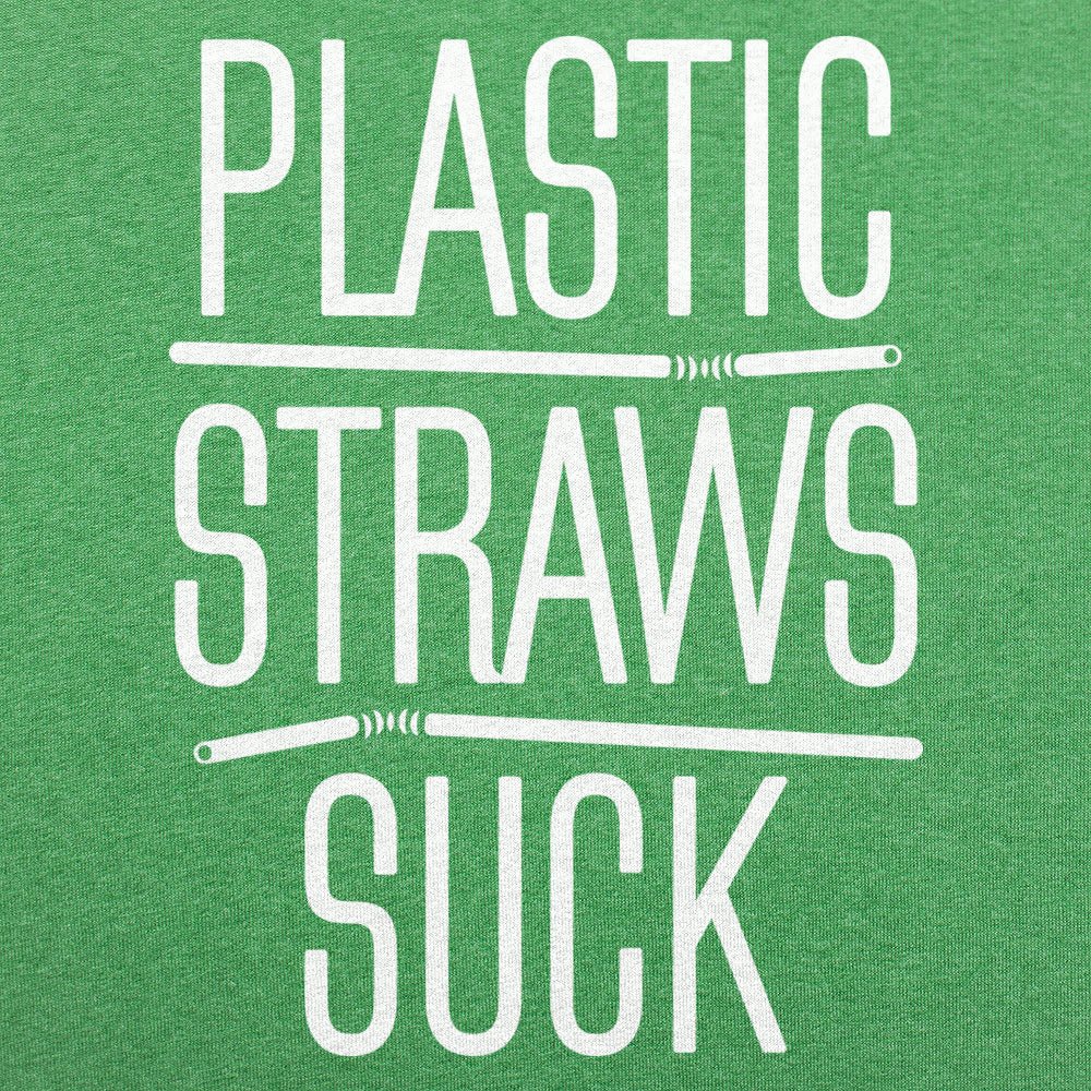 Plastic Straws Suck Anti Plastic Pun