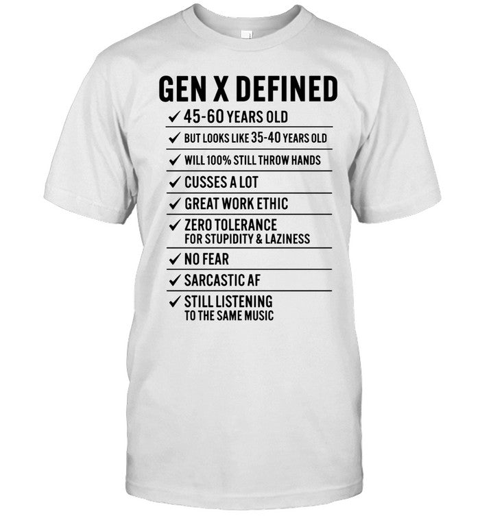 Gen Defined 45 60 years old Shirt