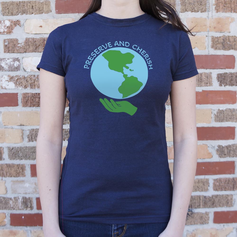 Preserve and Cherish Earth Day