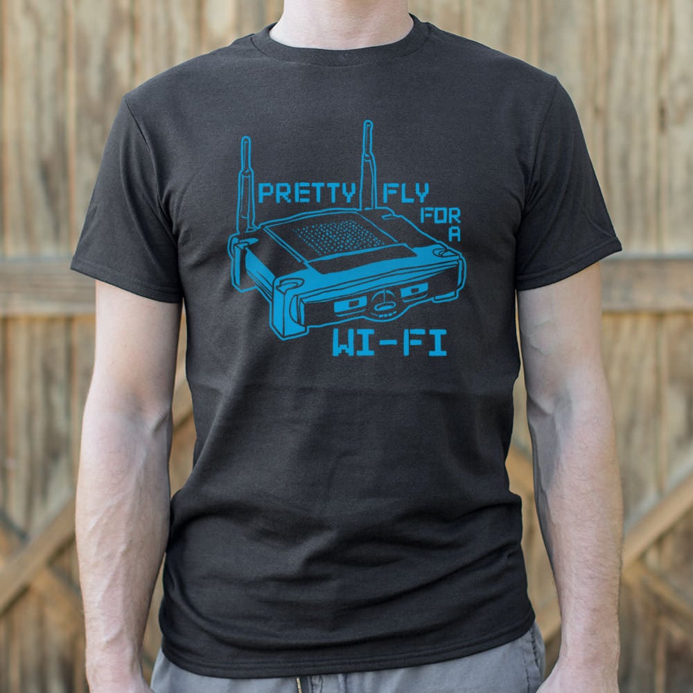 Pretty Fly for a Wi-Fi