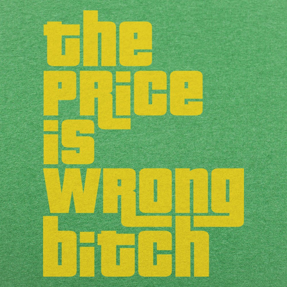 The Price Is Wrong Golf Movie Quote