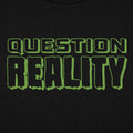 Question Reality Conspiracy Theory Sci Fi Design