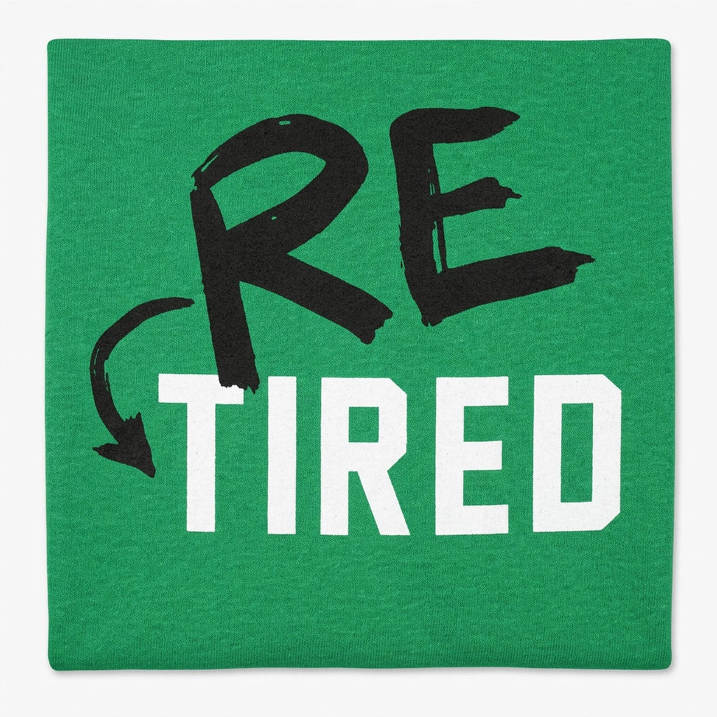 Re-Tired Retirement Pun for Tired Old Folks