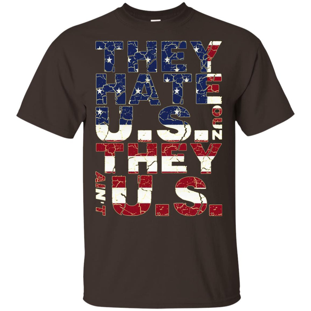 They Hate Us ‘Cuz They Ain’t Us T-Shirts, Hoodie, Tank