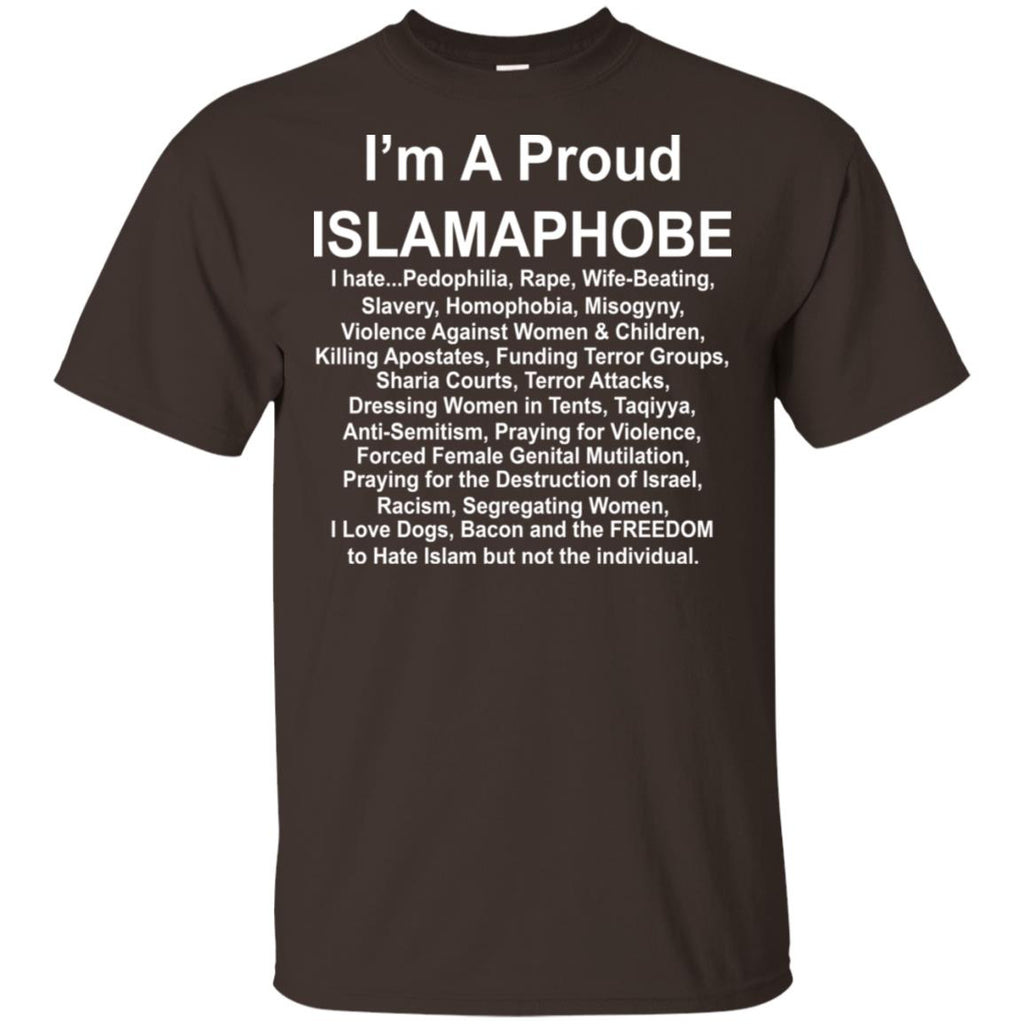 I’m A Proud Islamaphobe T-Shirts, Hoodie, Tank