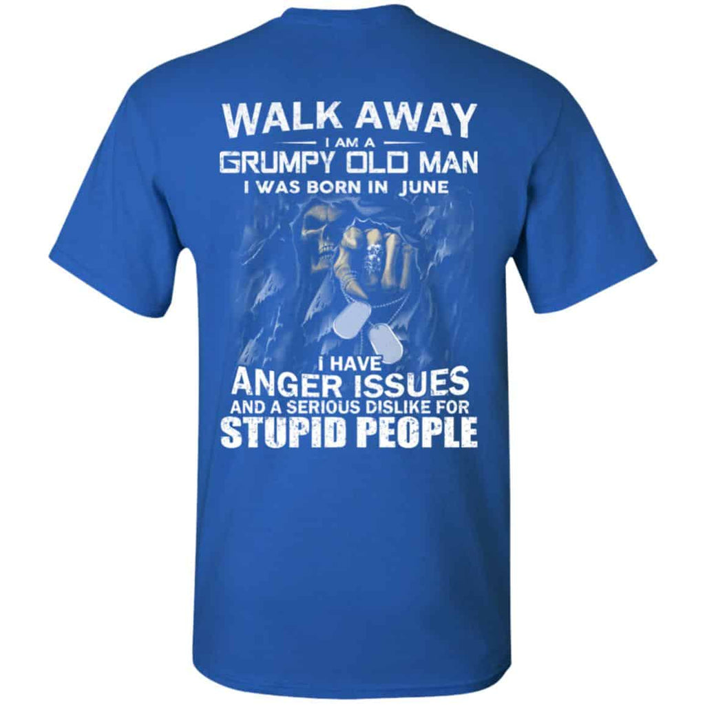 I Am A Grumpy Old Man I Was Born In June Shirt, Hoodie, Tank
