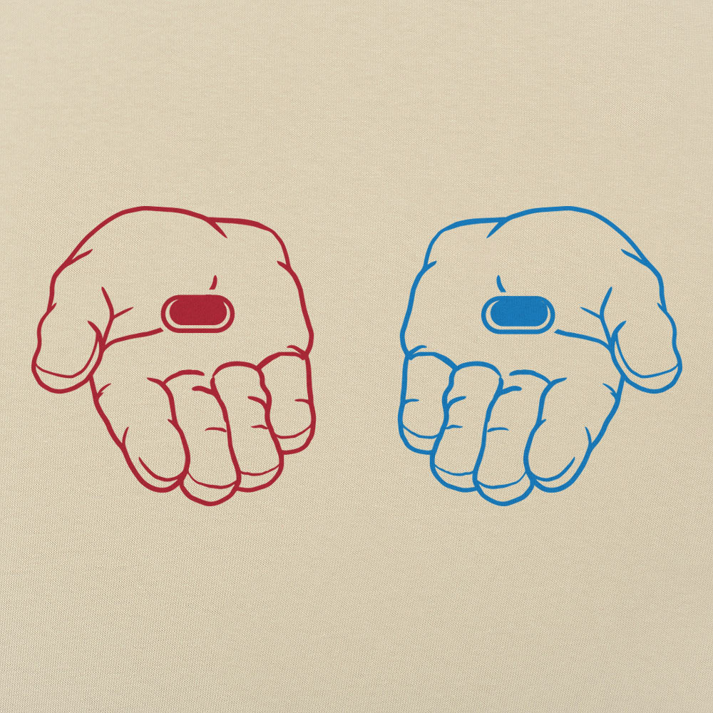Red Pill Blue Pill Hands