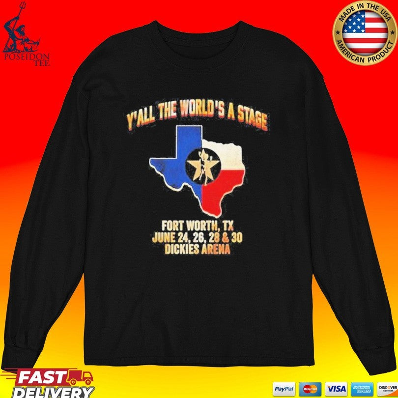 Rush Y’all The World’s A Stage Fort Worth Tx June 2026 T-shirt