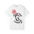 Sarcastic Protest Tee | Follow Your Leader A