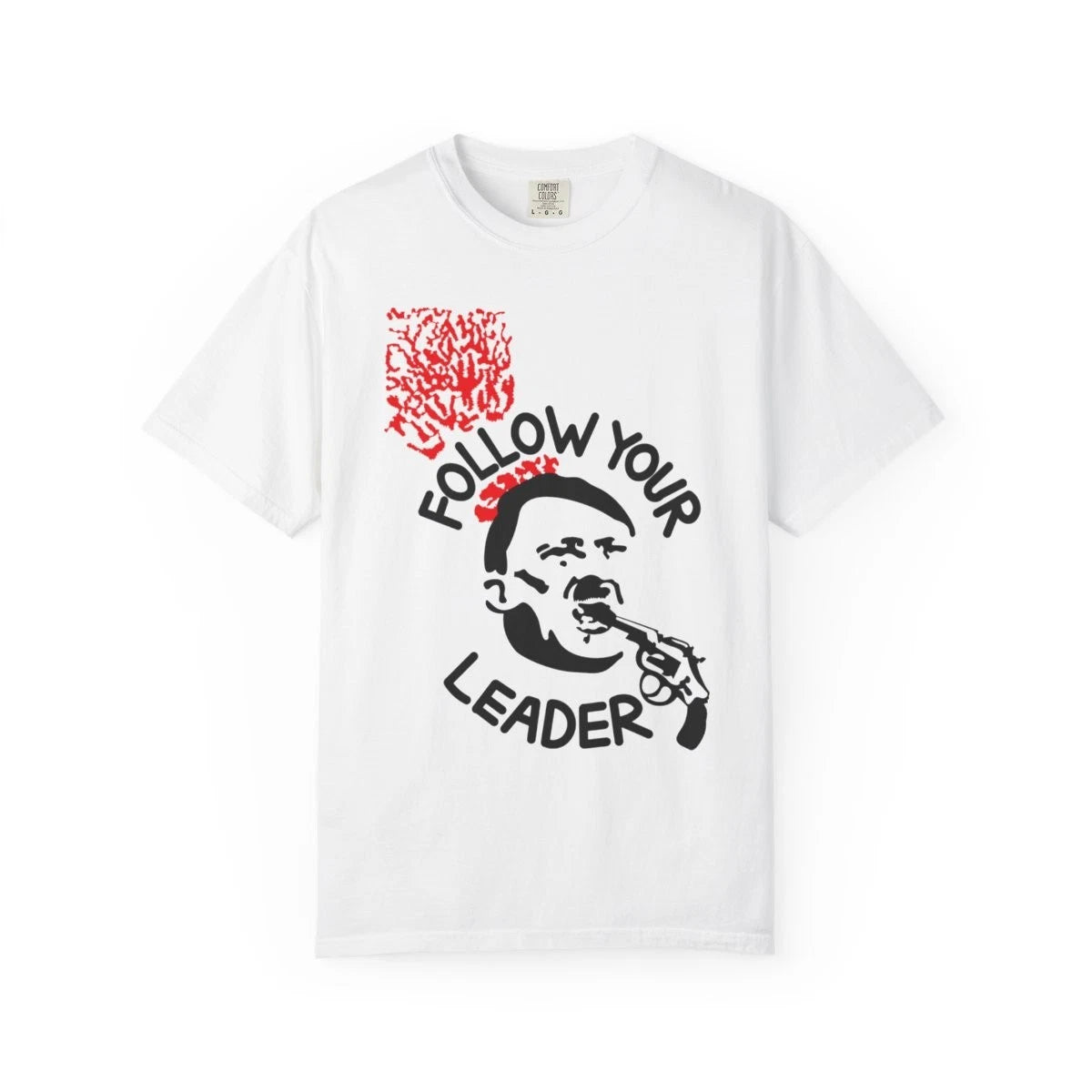 Sarcastic Protest Tee | Follow Your Leader A