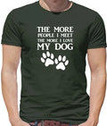 More People I Meet Love My Dog - Mens T-Shirt - Dogs Pets Pet love Cute