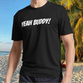 New Shirt Yeah Buddy! - Ronnie Coleman Active T-Shirt Funny Size S to 5XL