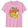This Is Bananas T-Shirt Funny Fruit Pun Food Graphic Birthday Gift