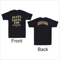 Jesus Is King Jesus Loves You Shirt Christian Bible Men's T-Shirt (Front & Back)