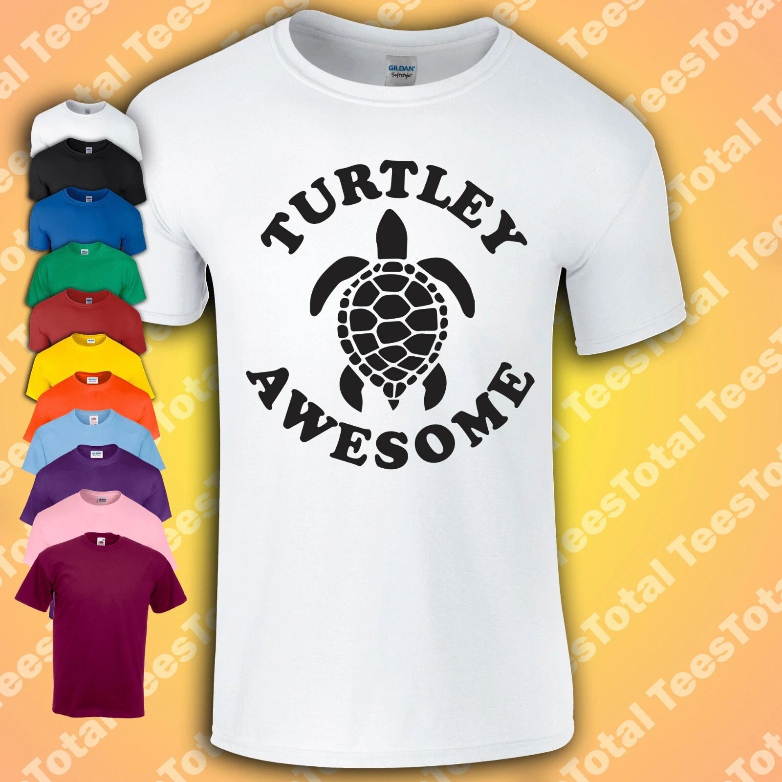 Turtley Awesome T-Shirt Funny Cute Animal Lover Gift
