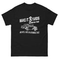 MAKE IT 3 YARDS T SHIRT TWO LANE BLACKTOP 55 CHEVY GASSER AMERICAN GRAFFITI