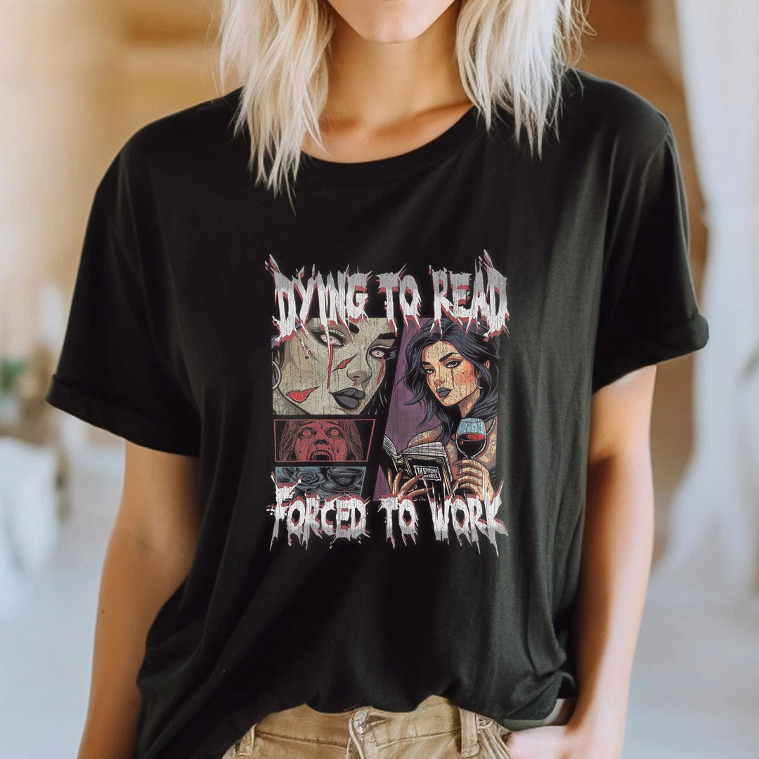 Vintage Retro Dying to Read Forced to Work Graphic Tee T-Shirt