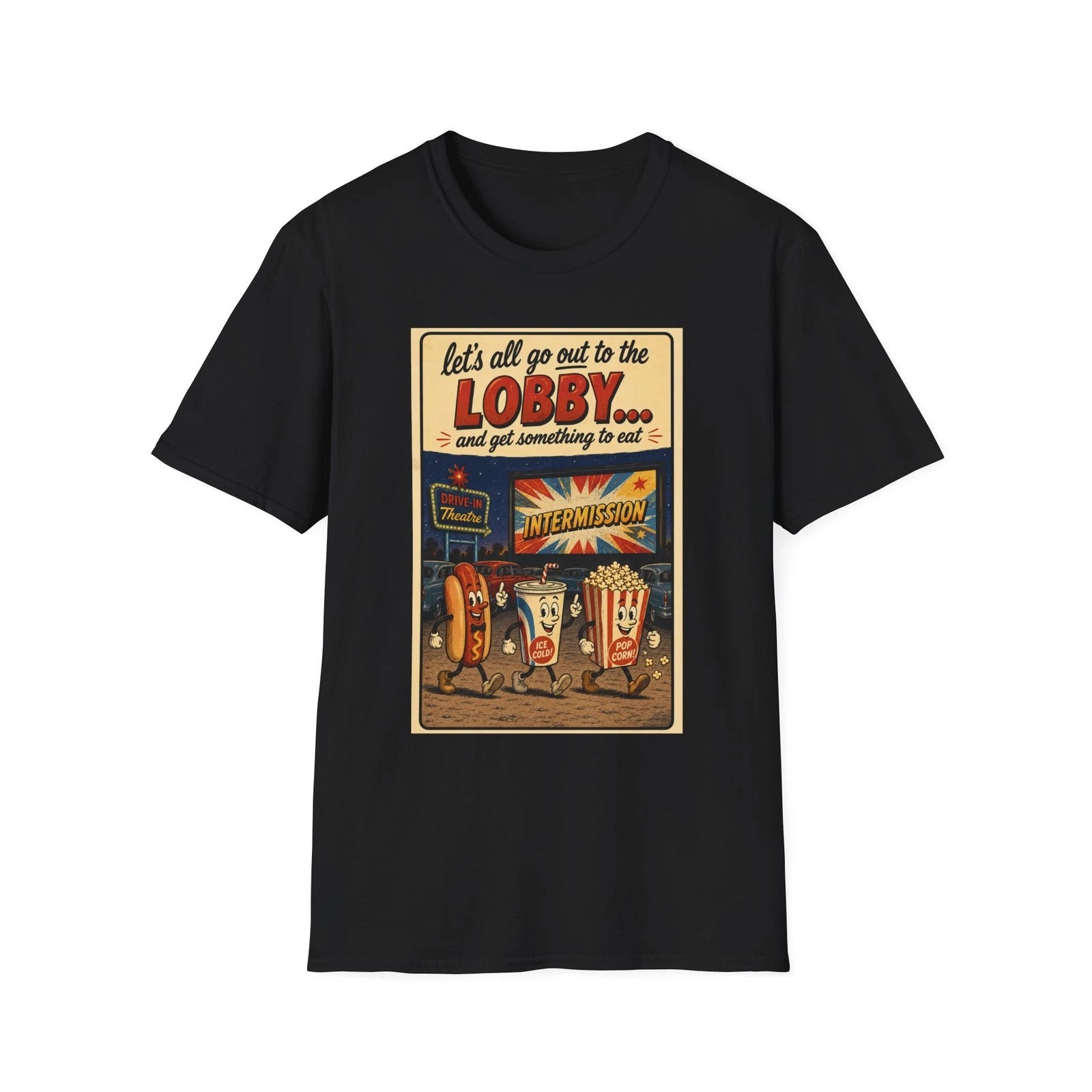 Let's All Go Out to the Lobby T-Shirt | Retro Cinema Snack Poster