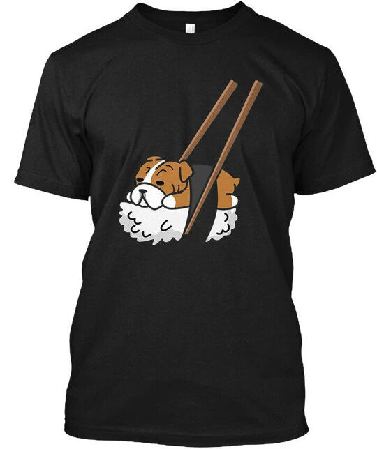 Funny Cute Sushi Bulldog T-Shirt Made in the USA Size S to 5XL