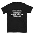PROCEED WITH CAUTION Funny Adult Humor T-Shirt