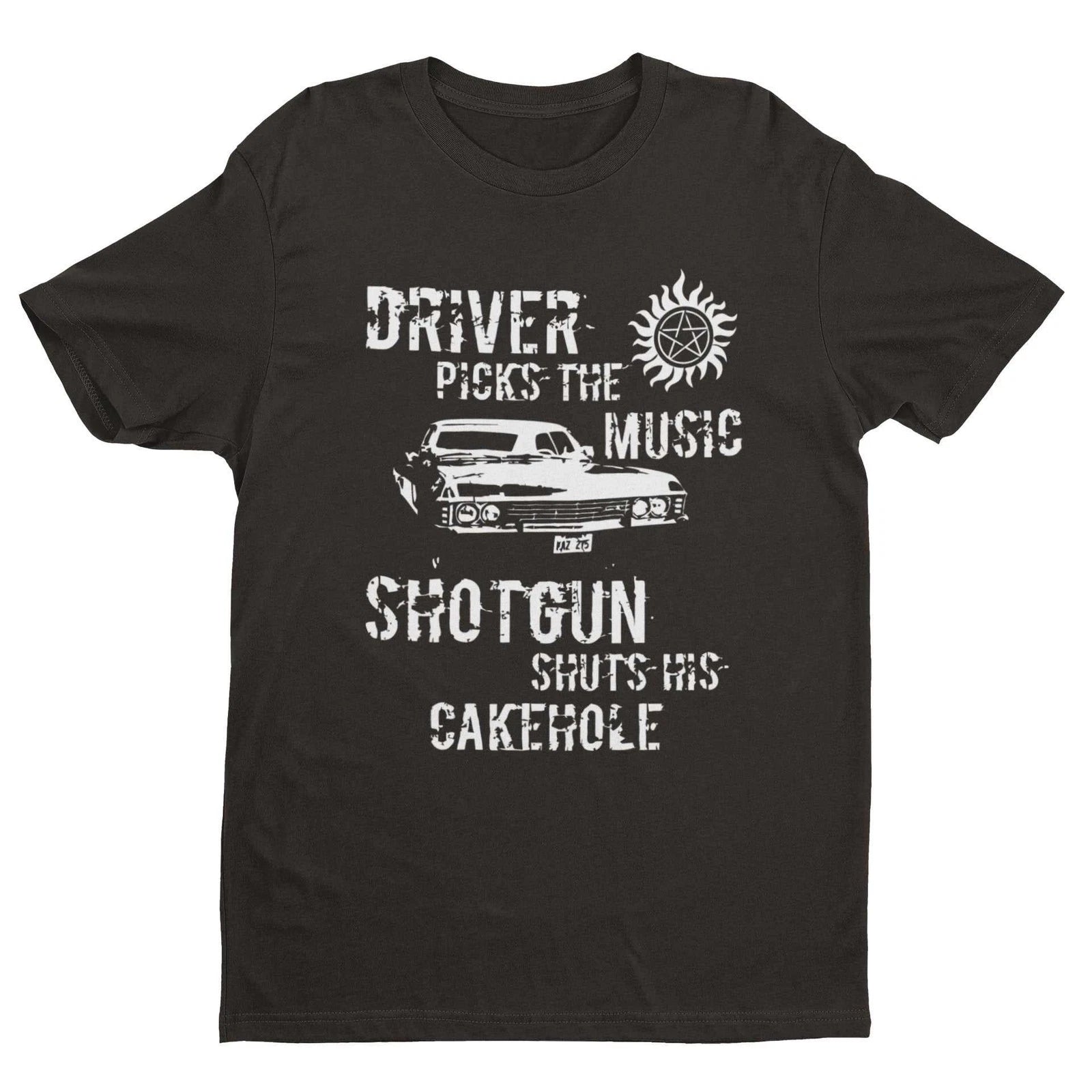 Driver Picks The Music Shotgun Shuts Cakehole T Shirt Supernatural Winchester