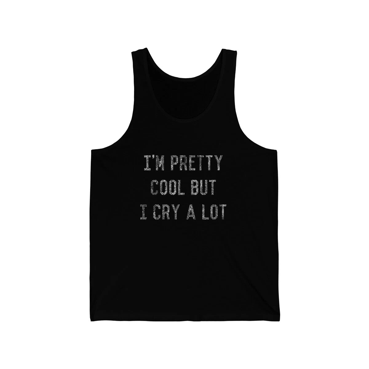 I'm Pretty Cool Funny Fashion Joke Unisex Tank Top
