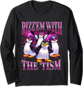 Funny Rizz Em with The Tism Retro Penguin Meme Long Sleeve T-Shirt