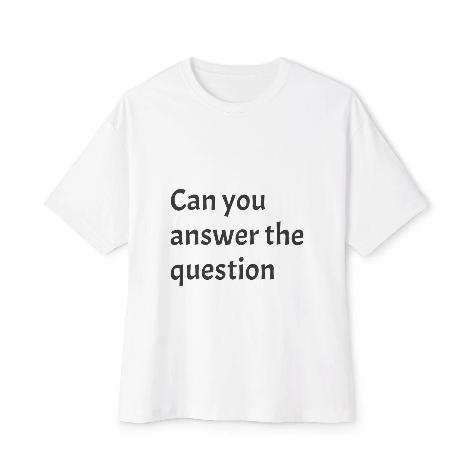 Casual Statement Tee, Fun Graphic Shirt, Unisex Oversized T-Shirt, Gift [...]
